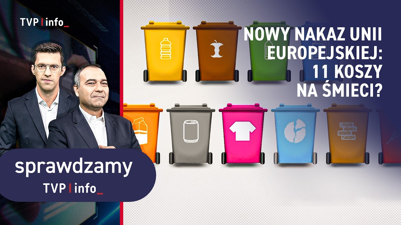 Nowy nakaz UE: 11 koszy na śmieci? | SPRAWDZAMY