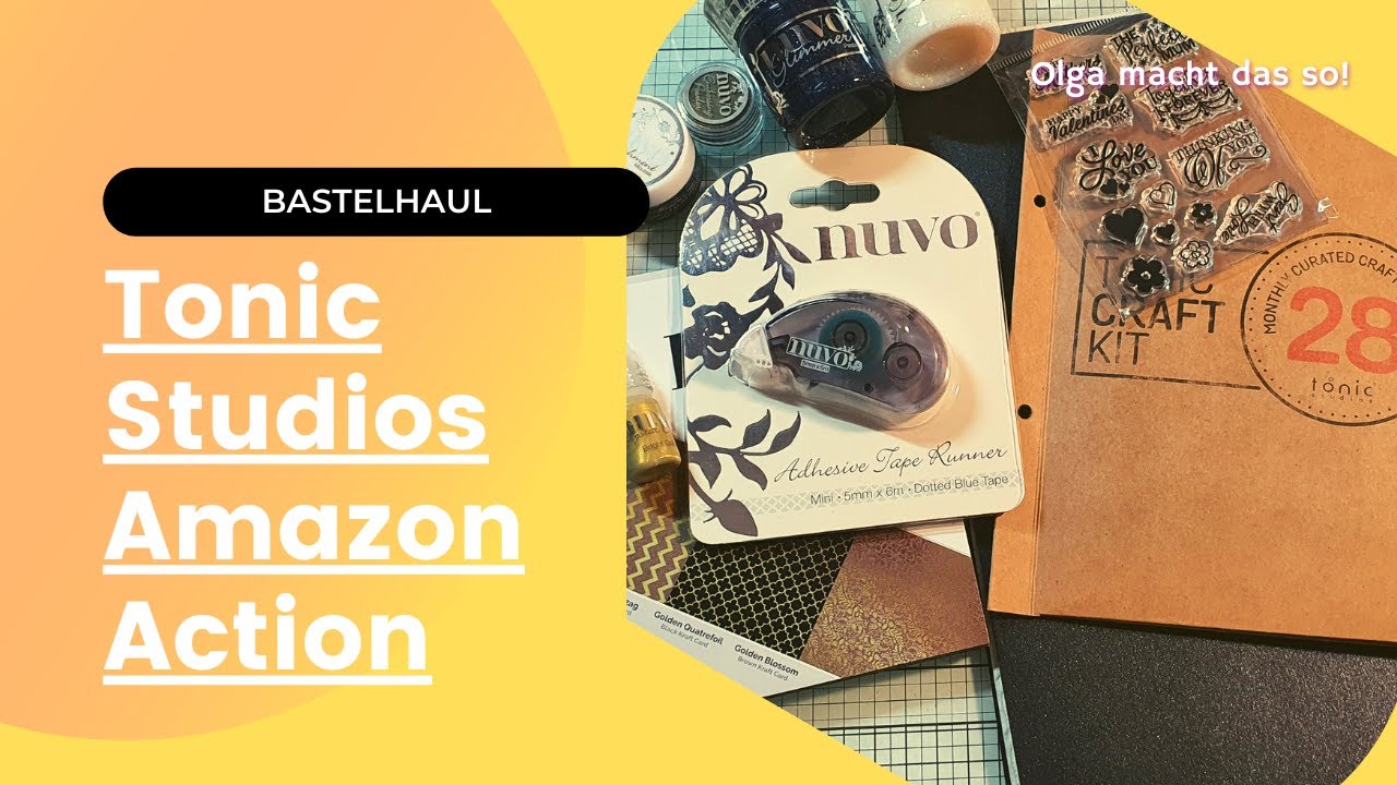 Bastelhaul | Tonic Studios | Amazon | Action