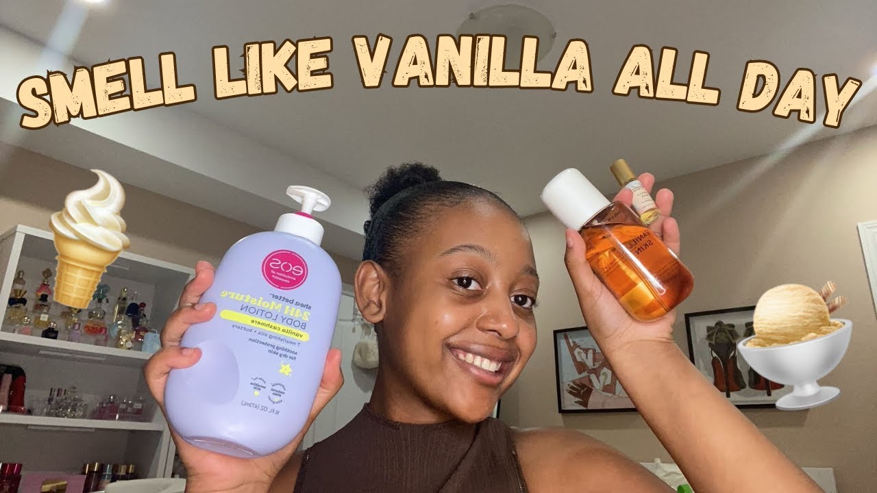 HOW TO SMELL LIKE VANILLA HEAD TO TOE ALL DAY😍🍦#vanilla #vanillabean #femininehygiene