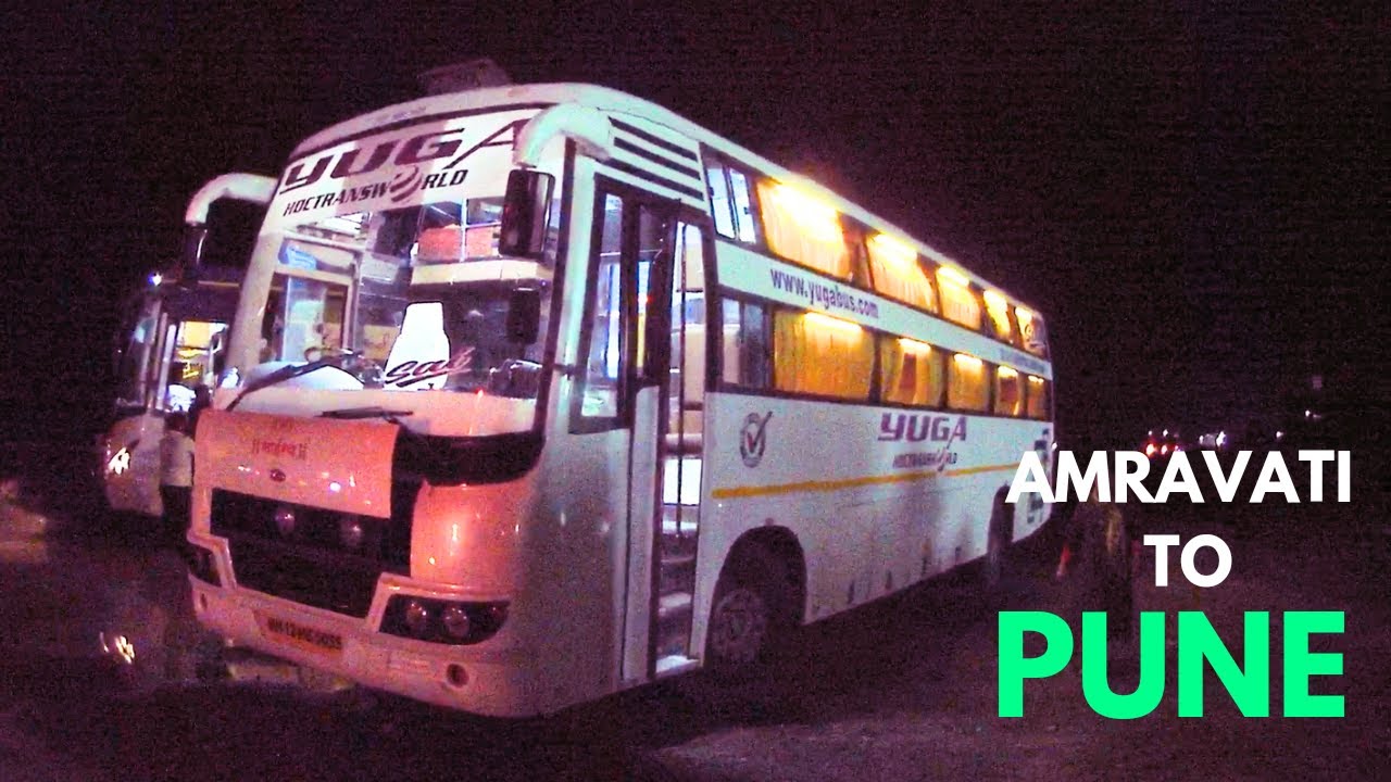 Amravati To Pune | Yuga Travels | Nikhil Narlawar