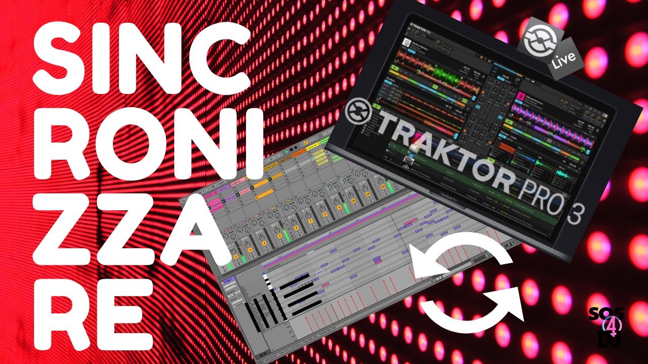 Sincronizzare Ableton Live  e Traktor Pro