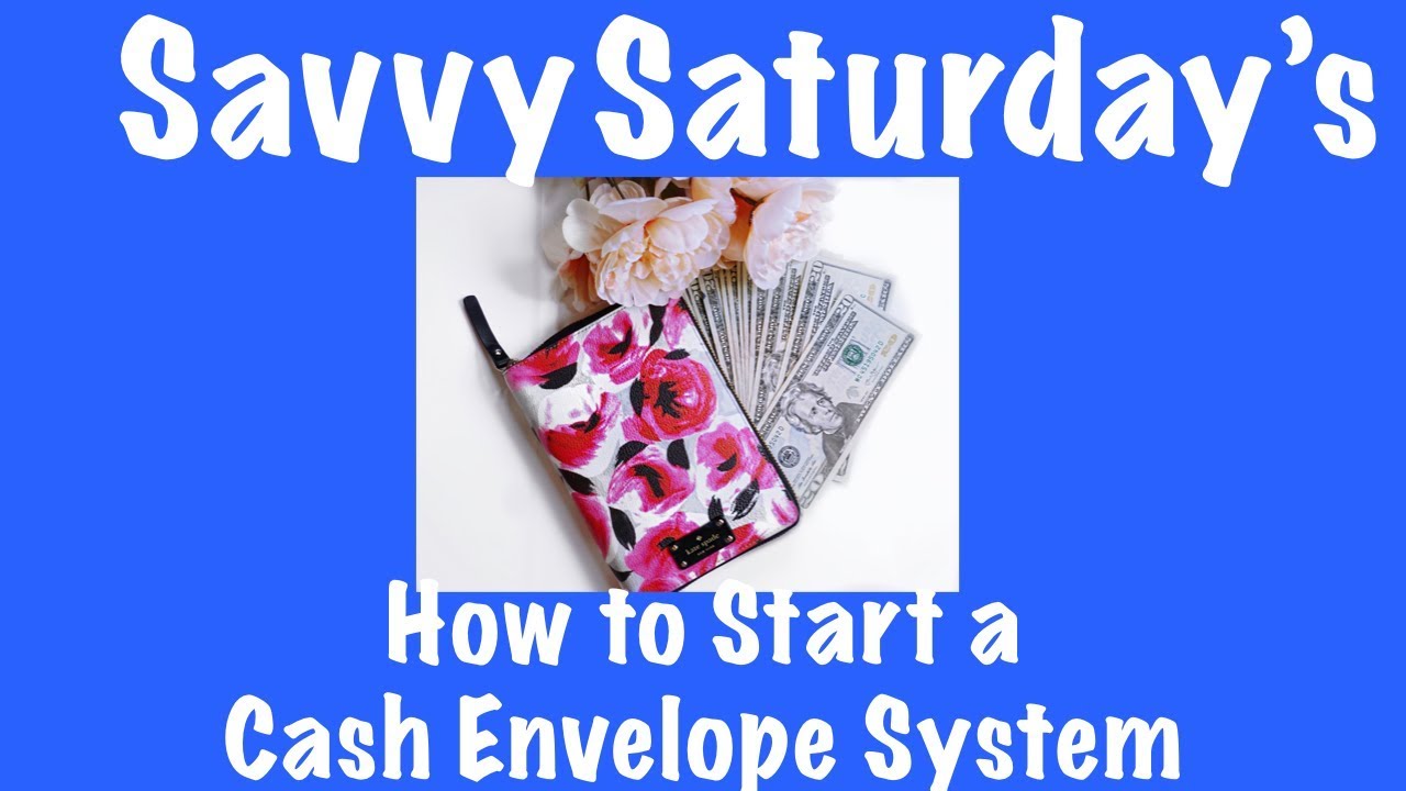 How to Start a Cash Envelope System | Cash Envelopes for Beginners I Savvy Saturday's Ep. 23