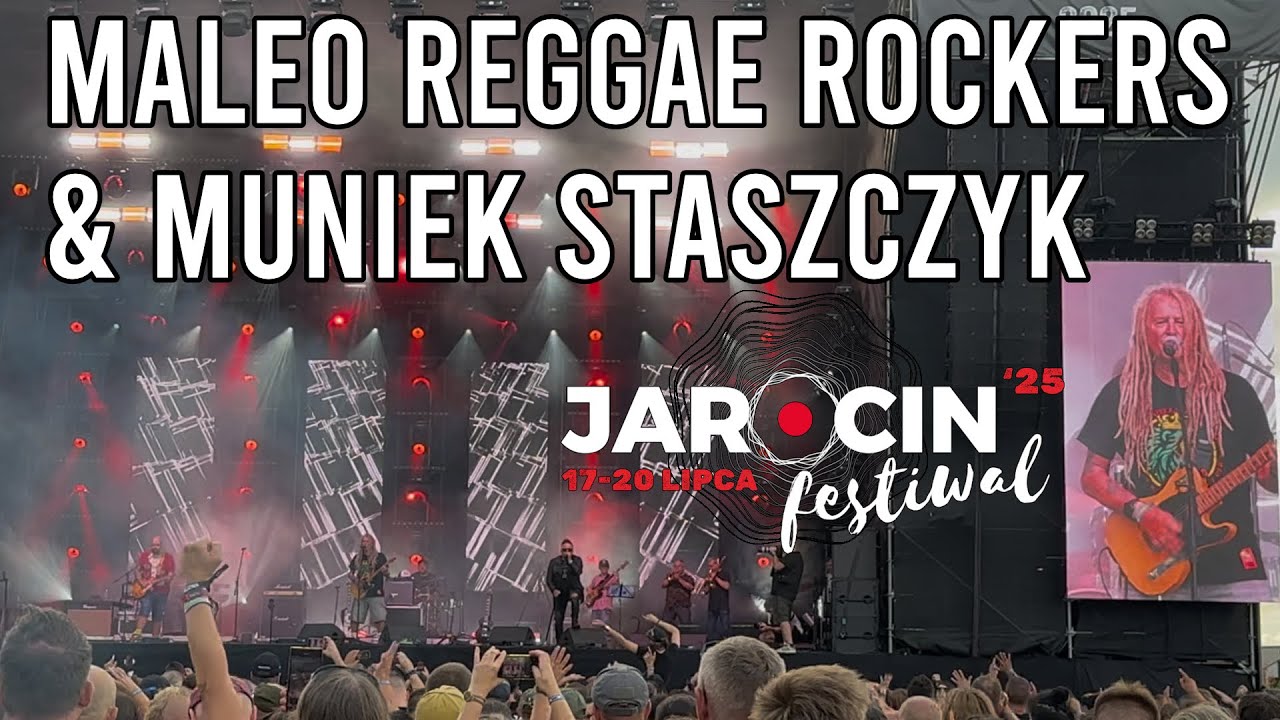 Maleo Reggae Rockers & Muniek Staszczyk - Żyję w tym mieście & Święty szczyt, Jarocin 2025