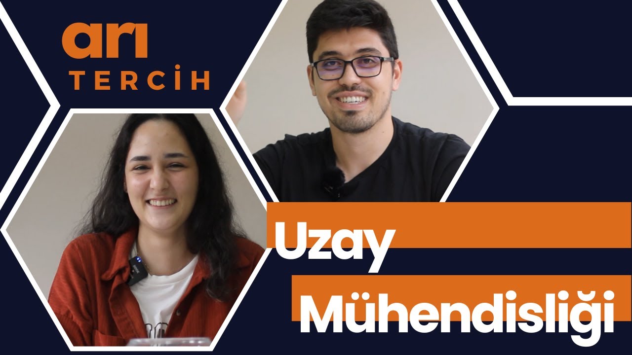arıTercih #10 | İTÜ UZAY MÜHENDİSLİĞİ | İTÜ'lülere sorduk