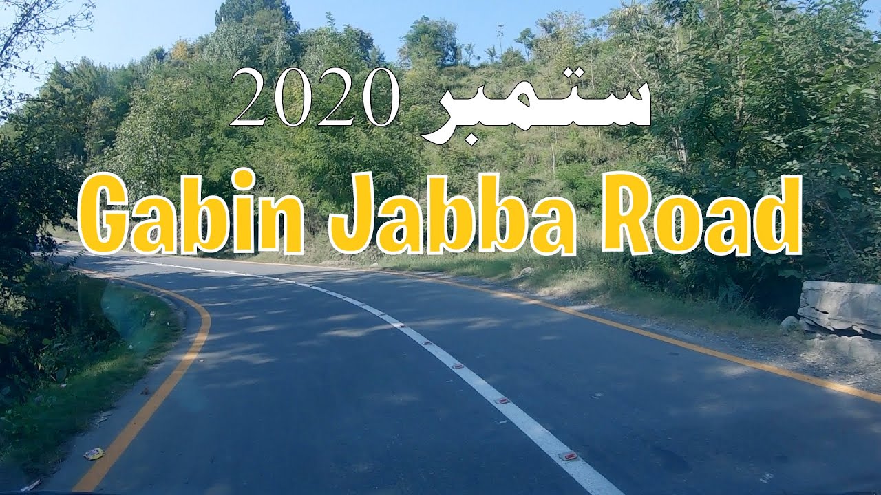 Gabin Jabba Swat Road Condition Full Video | September | Gabin Jabba Latest