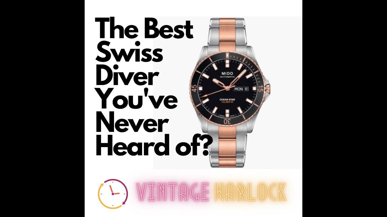 MIDO Ocean Star &mdash; лучшие часы для дайвинга SWATCH GROUP, о которых вы никогда не слышали!
