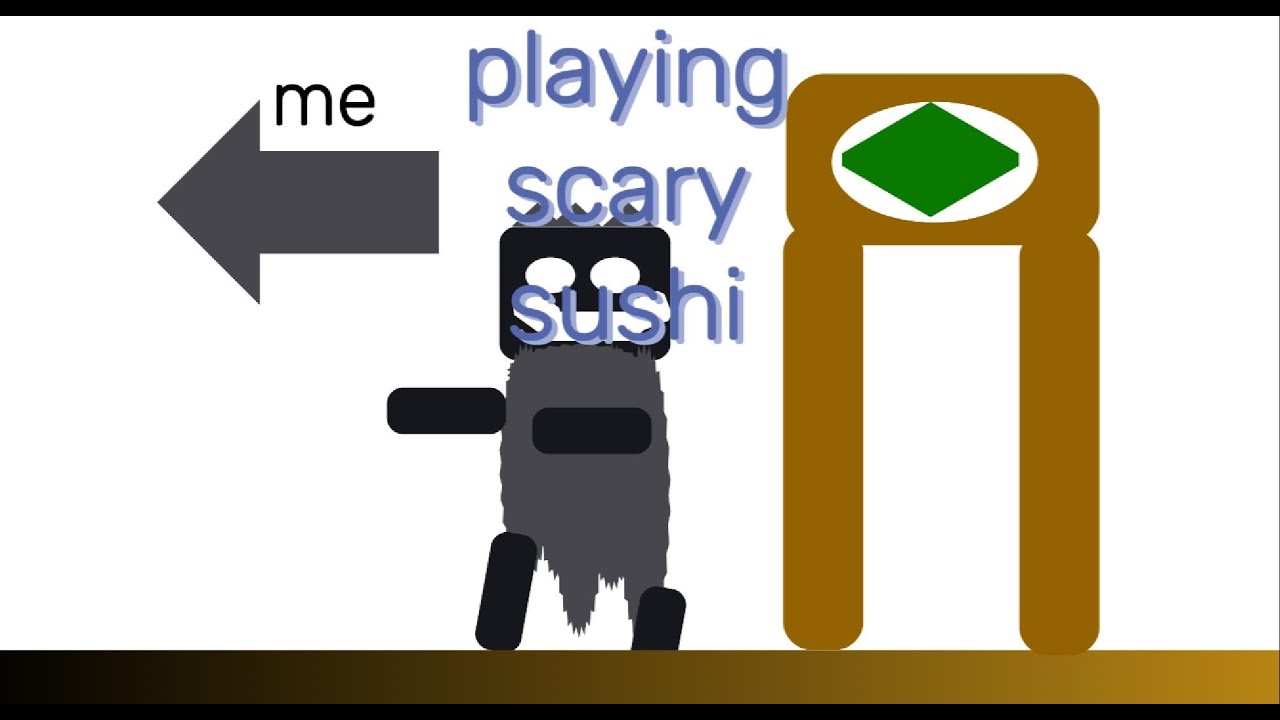 playing scary sushi