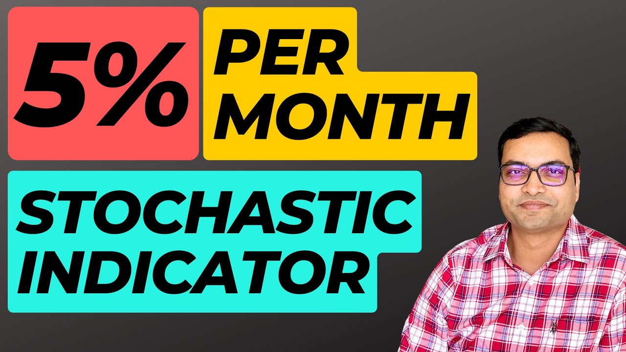5% Per Month With Stochastic Indicator | Best Trading Indicator