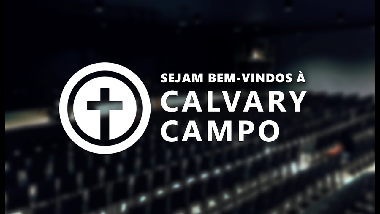 Celebra&ccedil;&atilde;o de Domingo | Calvary Campo | 19:30h