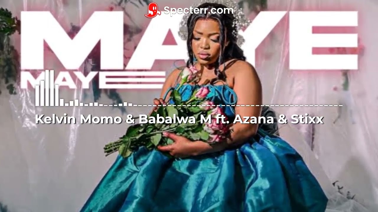 Kelvin Momo & Babalwa M ft. Azana & Stixx - 