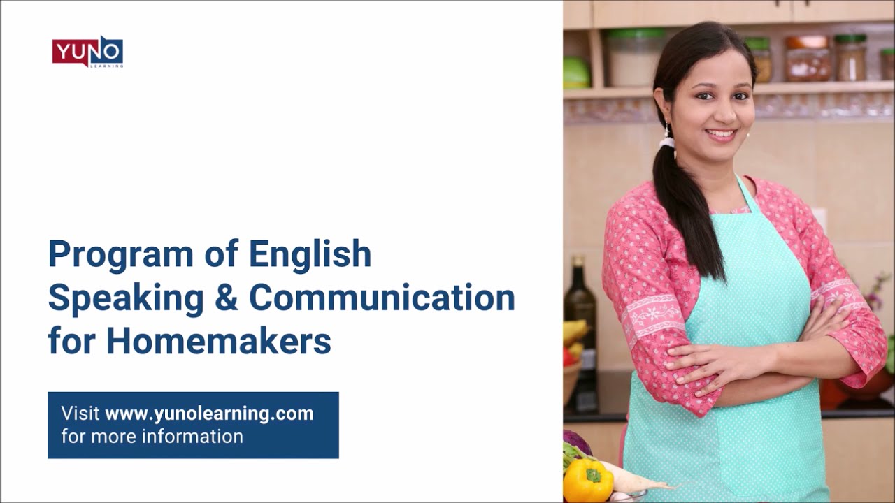 Excellent Spoken English course for Homemakers | Yuno Learning