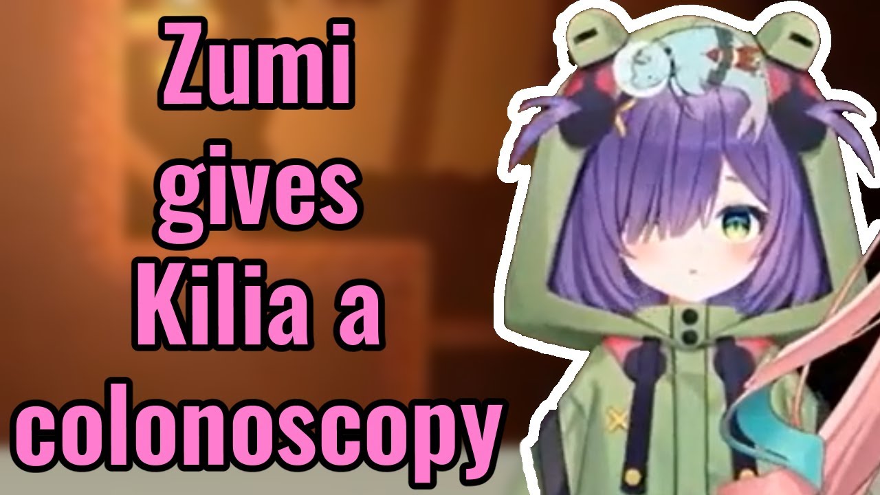 Zumi gives Kilia a colonoscopy