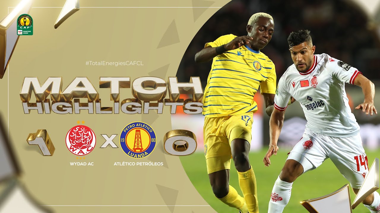 HIGHLIGHTS | Wydad AC 🆚 Atletico Petroleos | Matchday 3 | 2022/23 #TotalEnergiesCAFCL