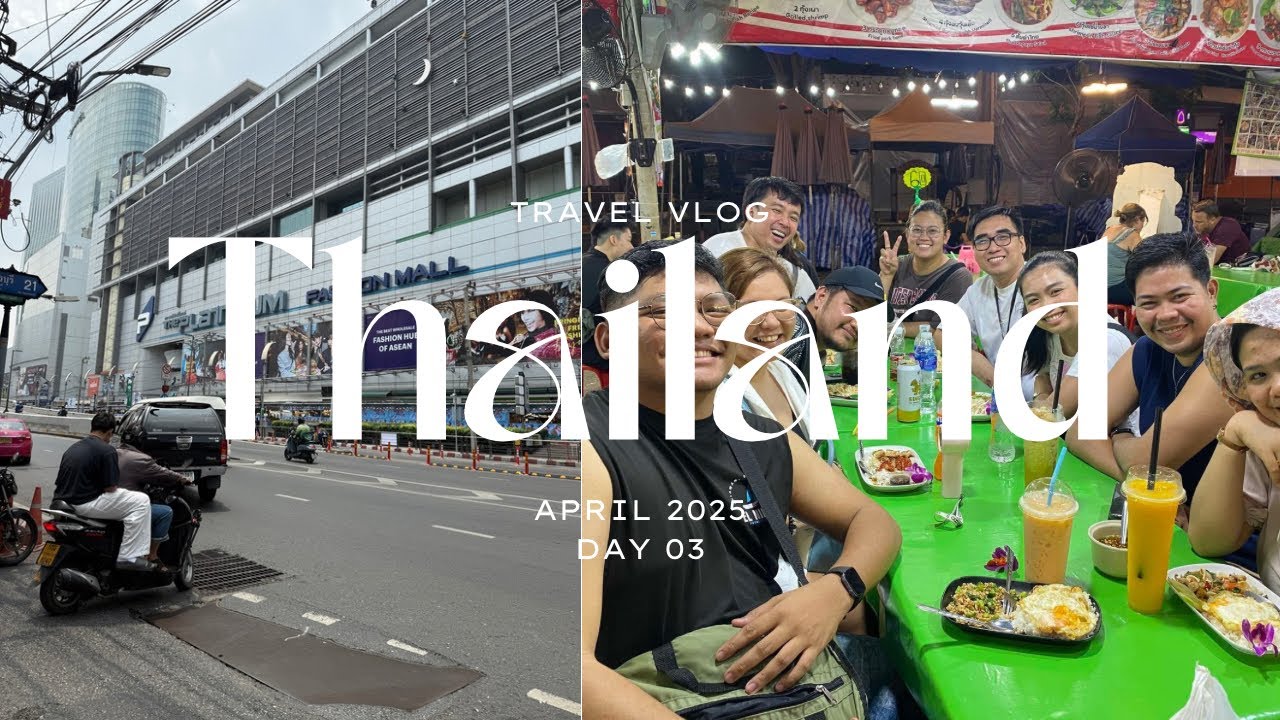 Bangkok, Thailand | Day 03 | Pratunam, Krungthong Plaza, & Chatuchak Market 🛍️💸
