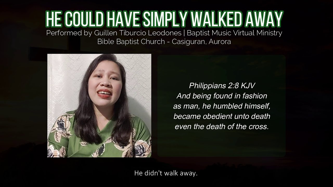 He Could Have Simply Walked Away | Baptist Music Virtual | Solo