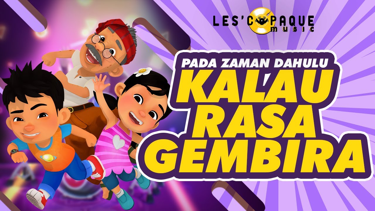 Pada Zaman Dahulu - Kalau Rasa Gembira (Music Video)
