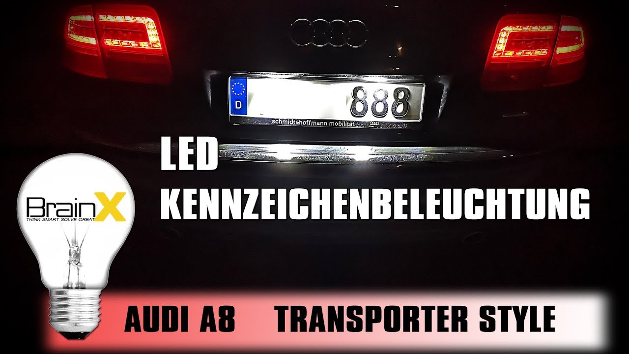 LED Kennzeichenbeleuchtung einbauen AUDI A8 A6 A7 Transporter Style