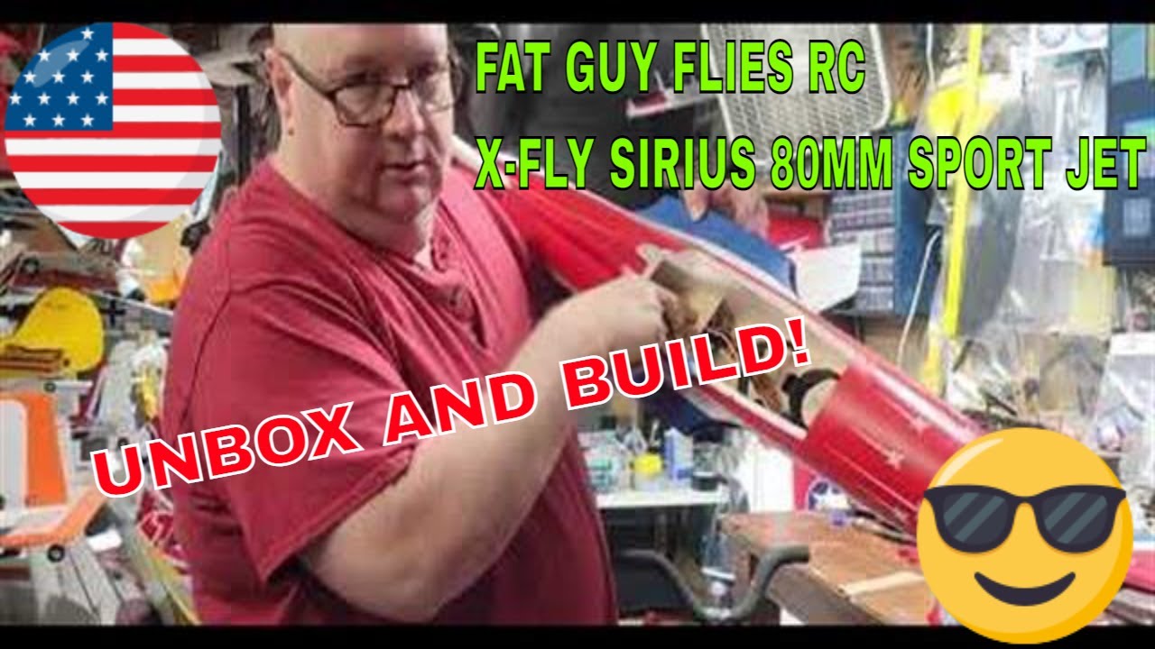 UNBOXING AND BUILD OF THE X-FLY SIRIUS SPORT JET BY FAT GUY FLIES RC