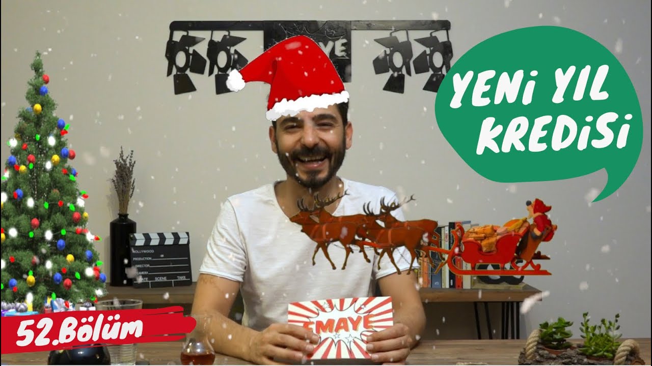 EMAYE 52. Bölüm / YENİ YIL KREDİSİ