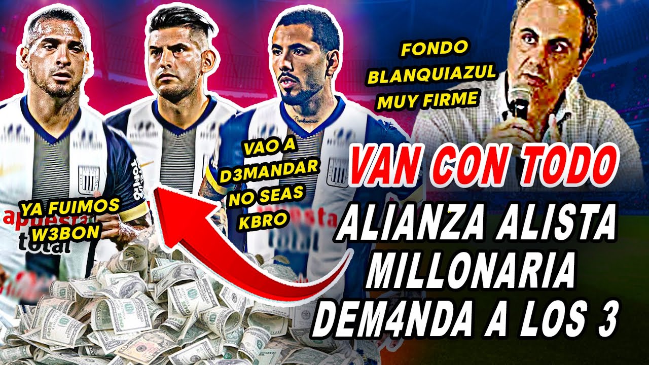 DEM4NADA MILLONARIA que ALIANZA LIMA PREPARA CONTRA ZAMBRANO, TRAUCO y PEÑA por ESCÁNDALO en URUGUAY