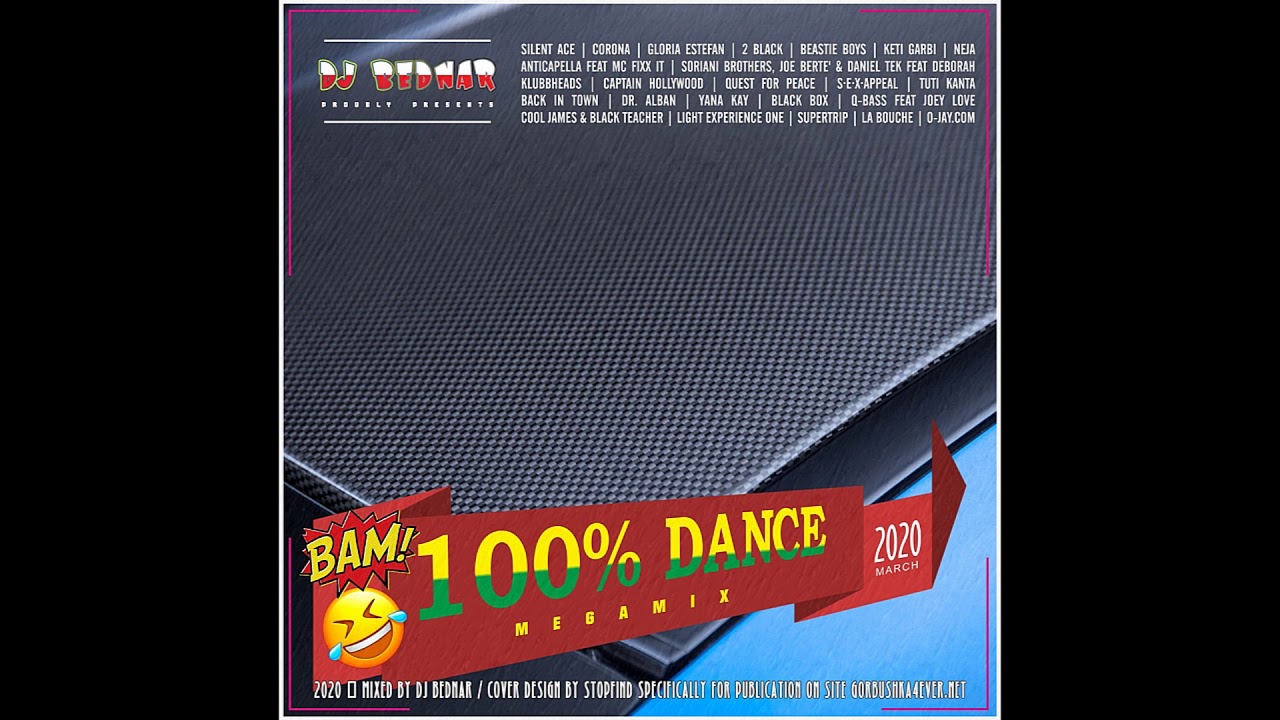 Dj Bednar - 100% Dance Megamix