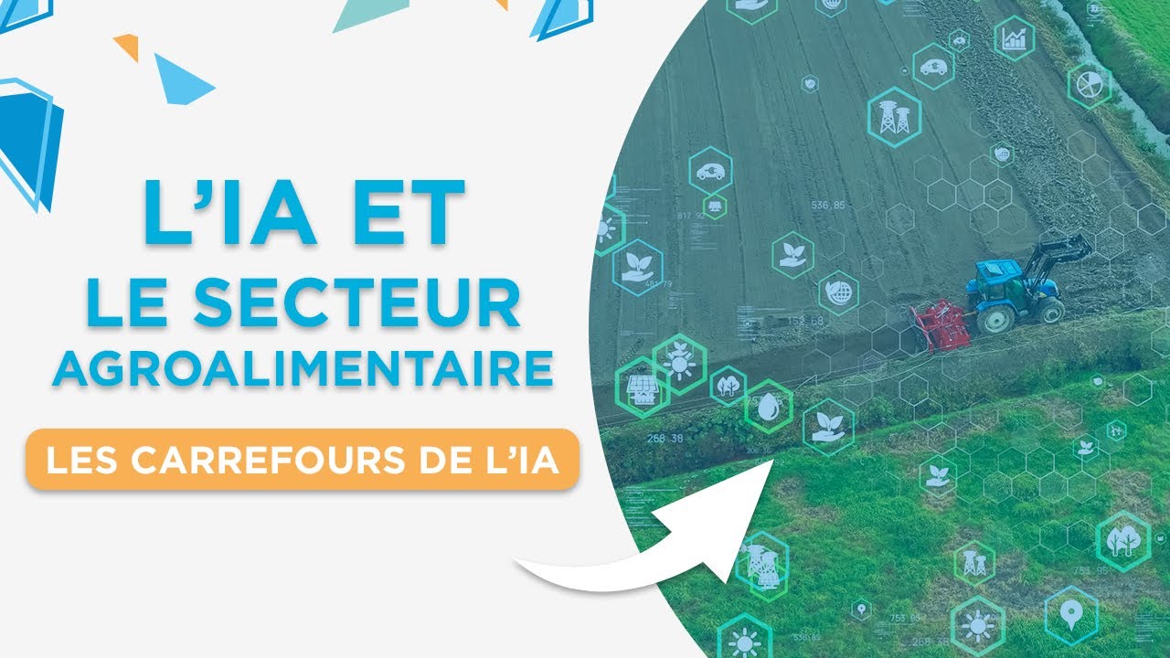 Les carrefours de l'IA - L'IA dans le secteur agroalimentaire (mars 2023)