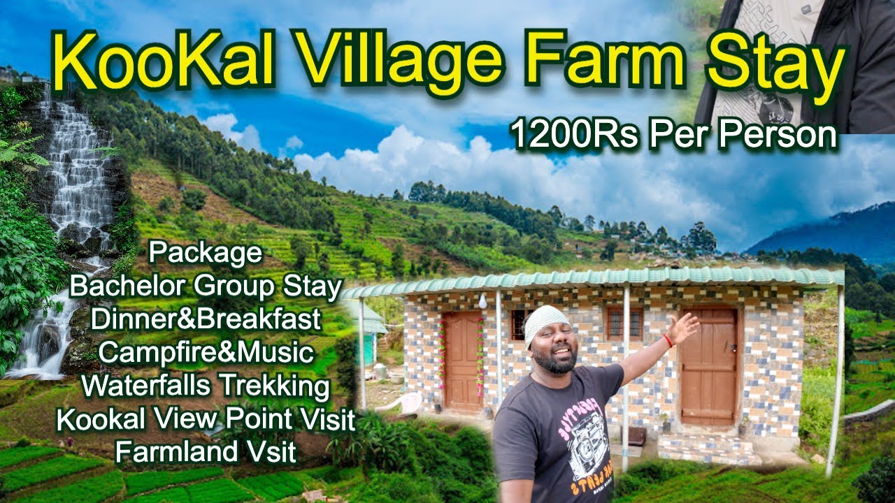 Kookal Village Farm Stay Kodaikanal Village Adventure Farm Stay  Waterfall Trek & New Friendships