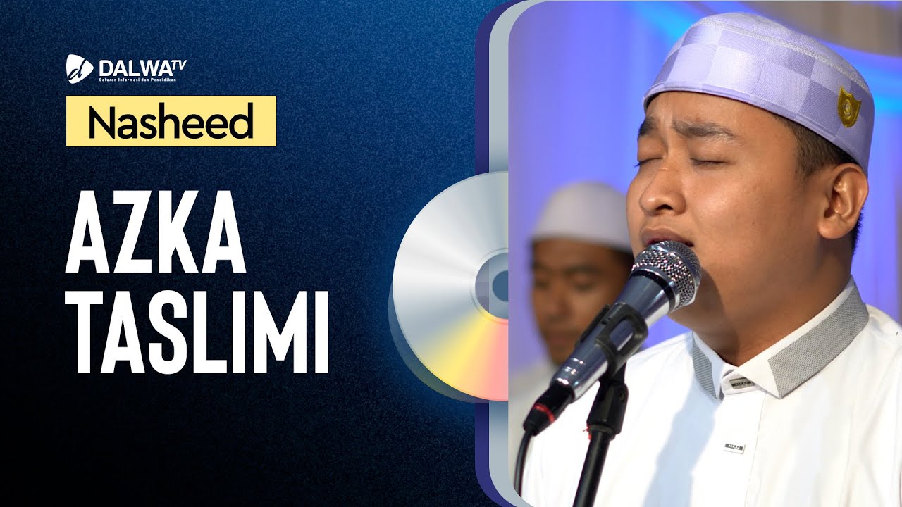Azka Taslimi || Nasheed Dalwa