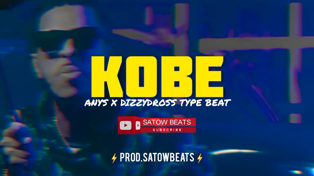 Anys ft. Dizzy DROS - Kobe Type beat ⚡Instrumental⚡ Prod.Satowbeats