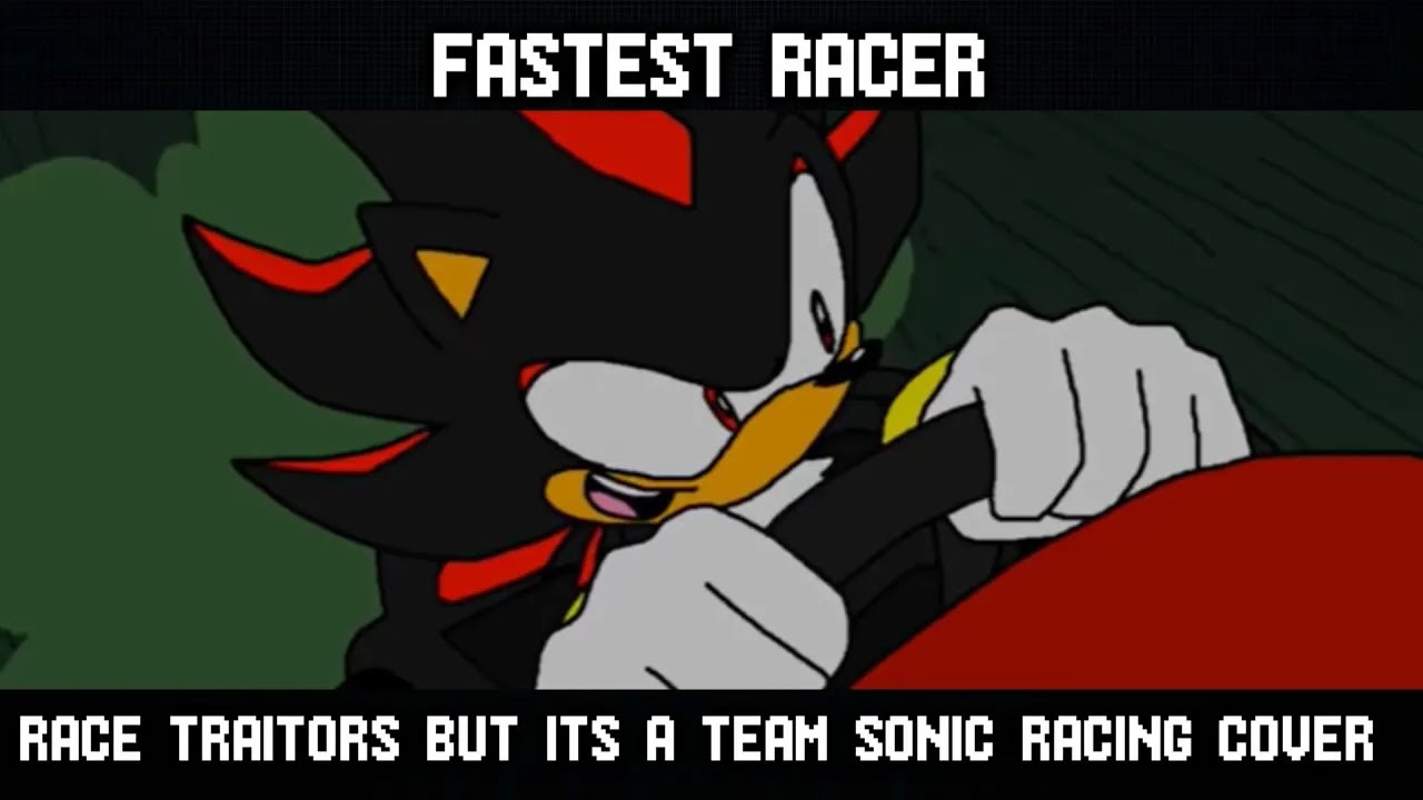 [V3] FASTEST RACER || Race Traitors but its a Team Sonic Racing cover