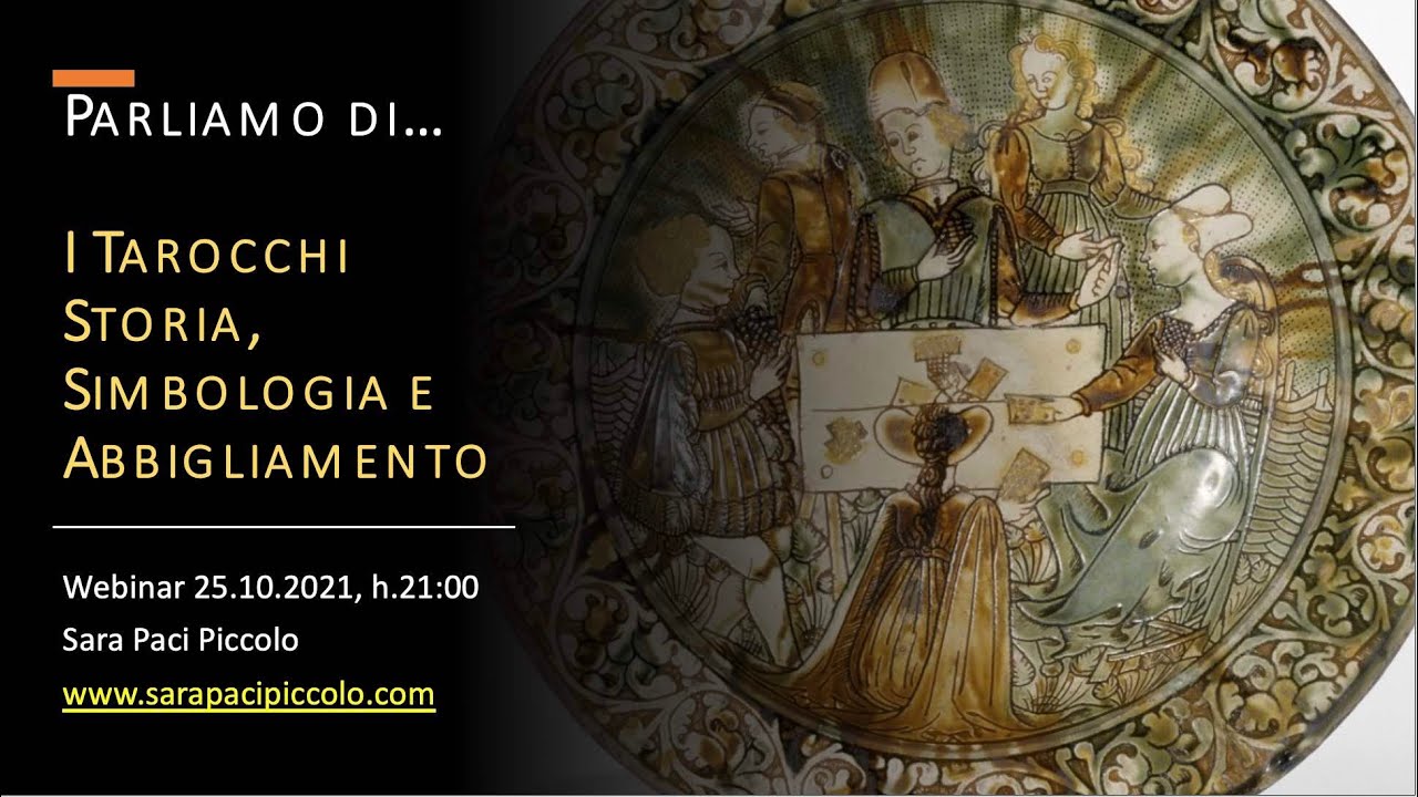 Parliamo di... I Tarocchi, Storia, Simbologia e Abbigliamento