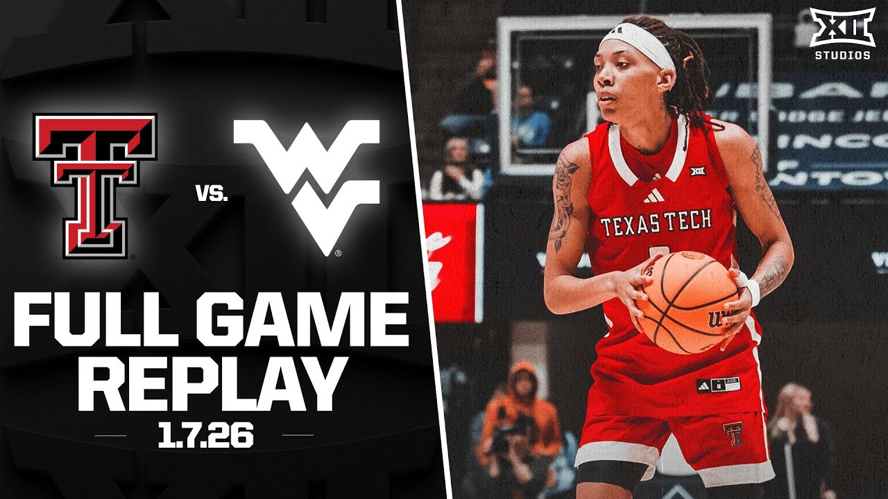 Texas Tech vs. West Virginia Full Game Replay (1.7.26) | 2025-26 Big 12 Women's Basketball