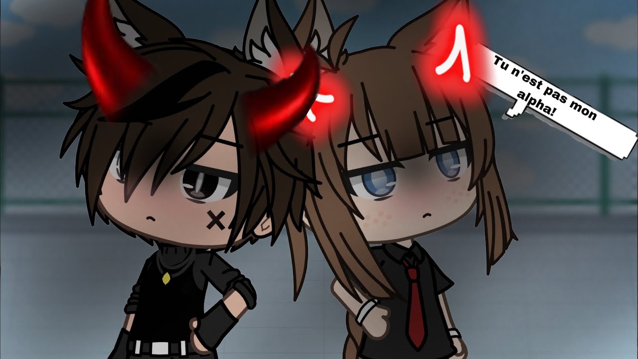 Tu n’est pas mon alpha ! // série gacha Life// by Kura chan//