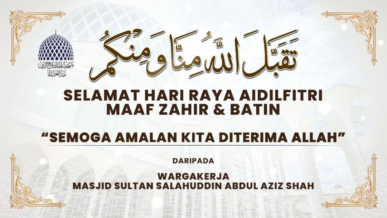 🔴 SOLAT SUNAT & KHUTBAH EIDULFITRI 1447H 📅 1 SYAWWAL 1447H / 21-03-2026