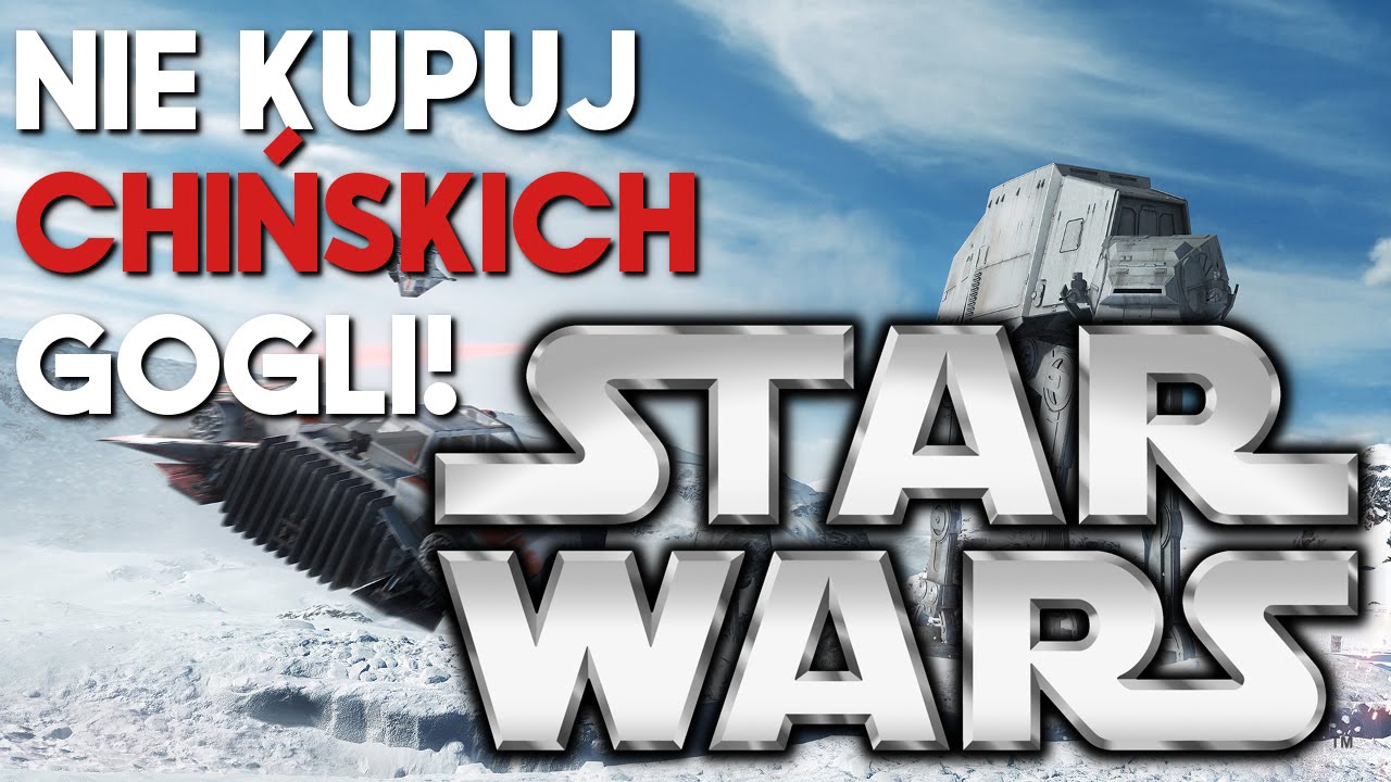 Nie Kupuj Chińskich Gogli VR! [Star Wars/JackQuack]