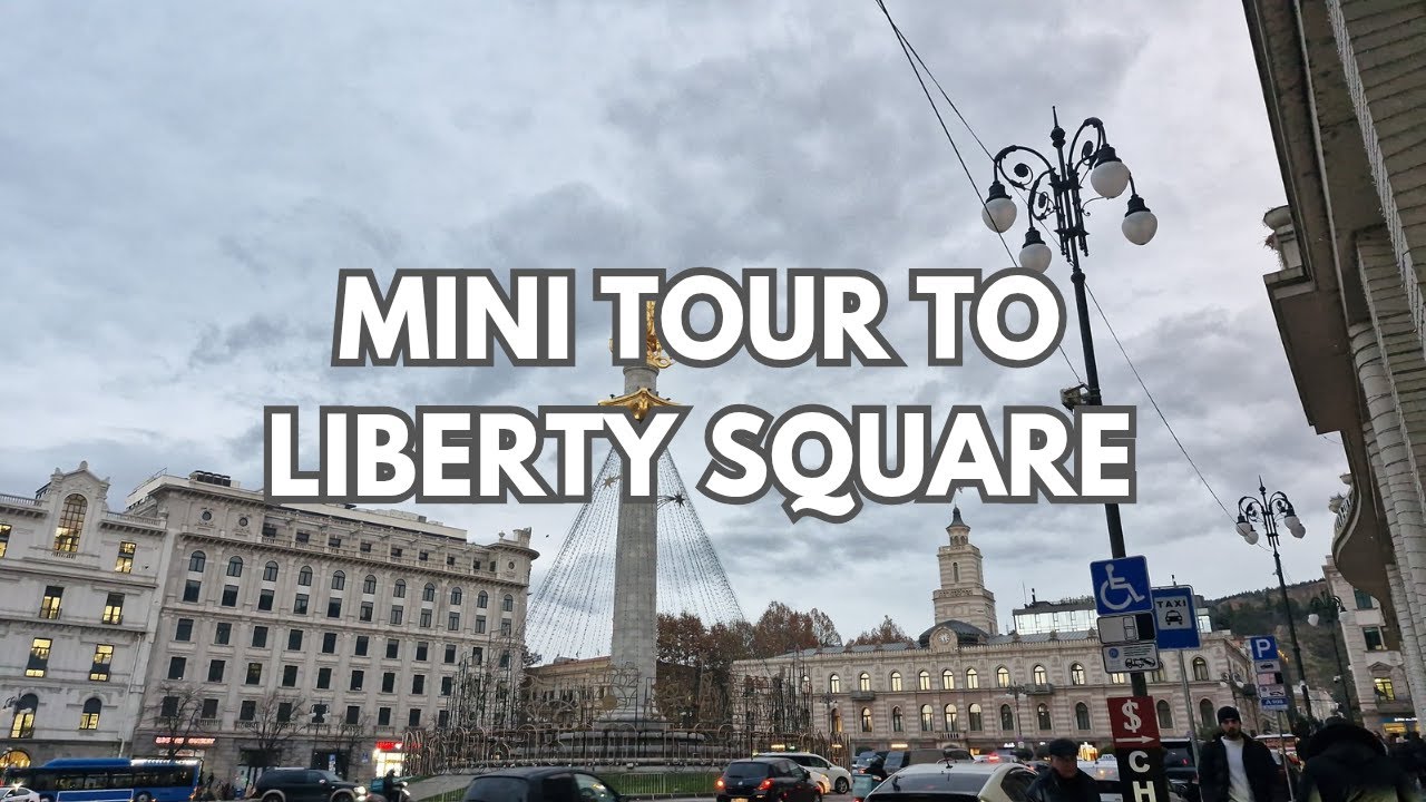 MINI TOUR TO LIBERTY SQUARE | Tbilisi, Georgia | #farahsfoodntips #new