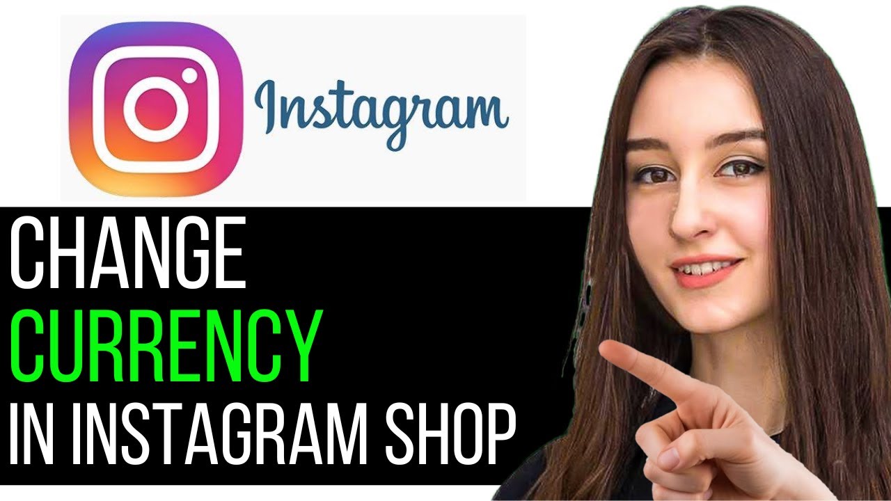 UPDATED 2026! How To Change Currency In Instagram Shop