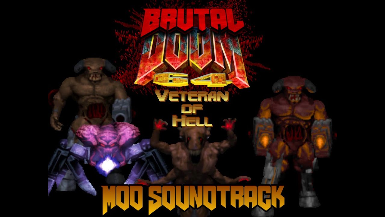 Brutal Doom 64: Veteran Of Hell |  Metal music Addon By @ThePlayer_24
