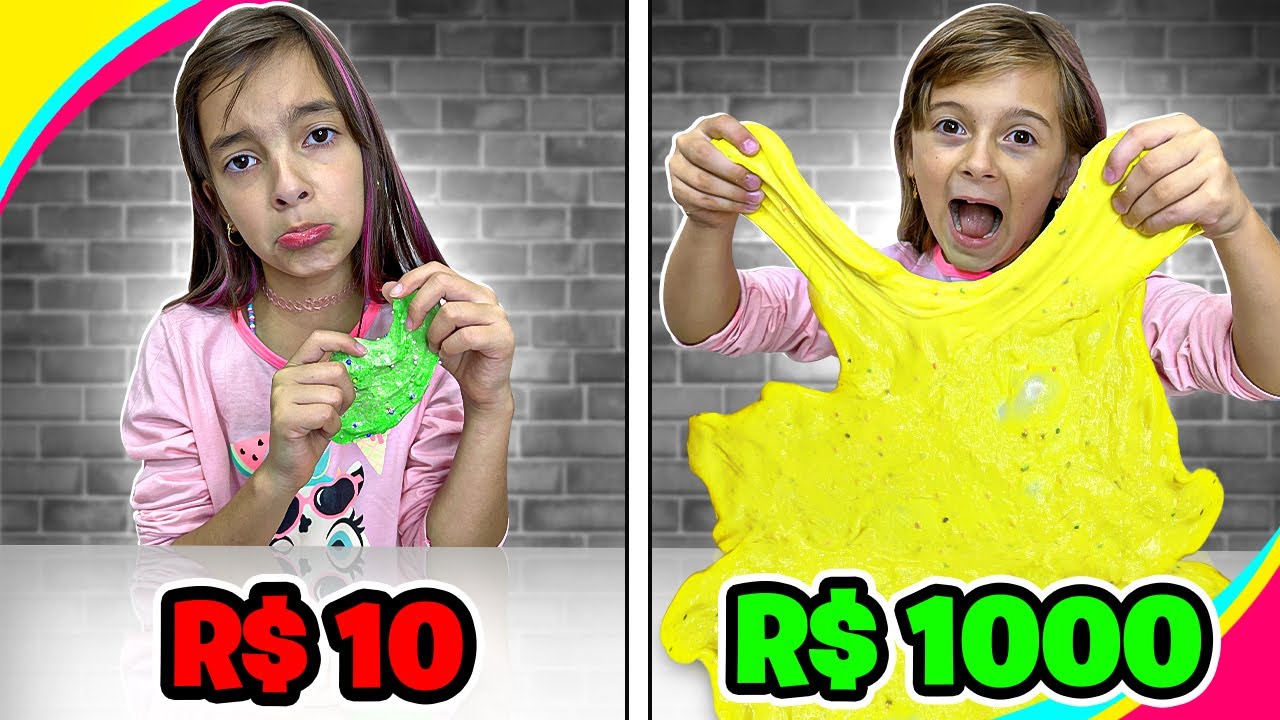 SLIME de R$10, R$100 ou R$1000 - Desafio