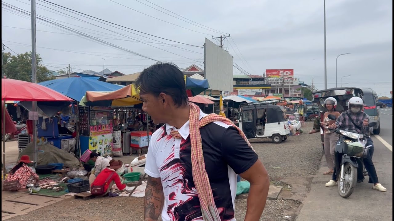 Phsar Pongro at Kampong Chhnang,Province9   ផ្សារពង្រនៅខេត្តកំពង់ឆ្នាំង