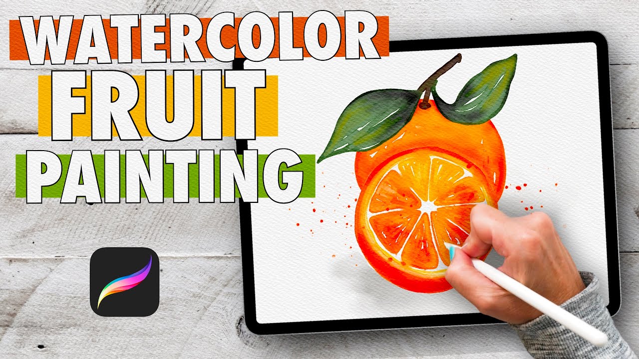 How to Paint REALISTIC Watercolor Fruit | **EASY** | PROCREATE TUTORIAL