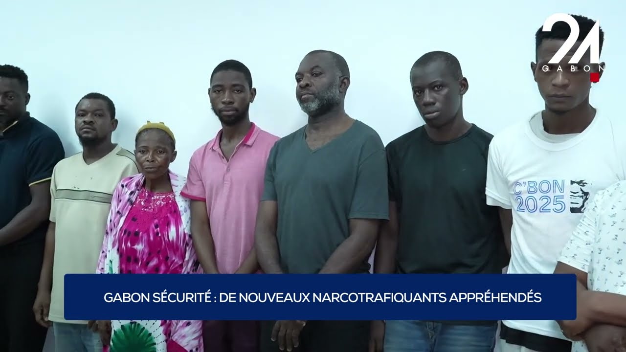 GABON SÉCURITÉ : DE NOUVEAUX NARCOTRAFIQUANTS APPRÉHENDÉS