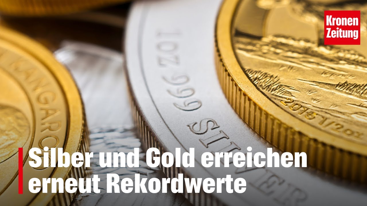 Silber und Gold erreichen erneut Rekordwerte | krone.tv NEWS
