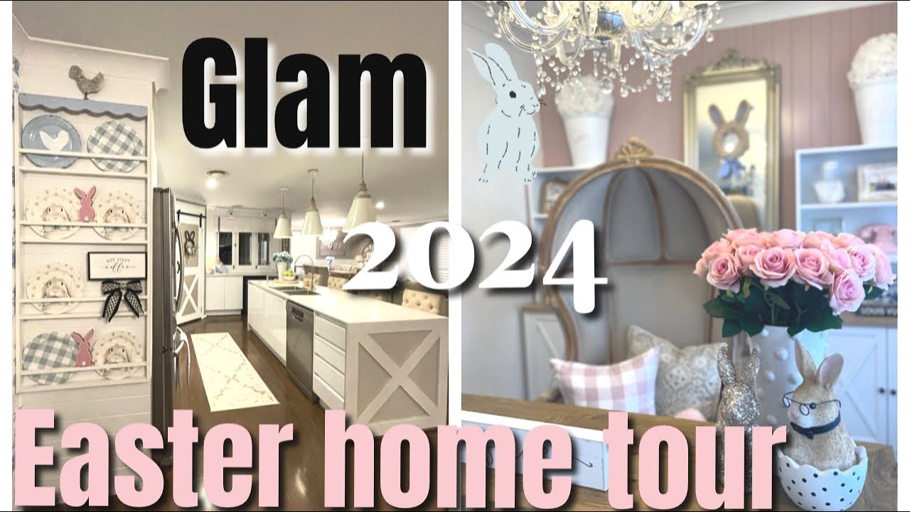 Step Inside My Glamorous Easter Home Tour 2024 | Inspiring Easter Decor Ideas By Chellesglamhome