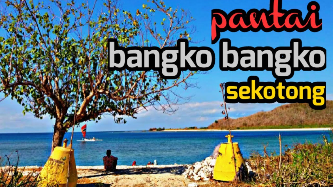 TERNYATA MASIH ADA PANTAI SEINDAH INI!!WISATA PANTAI BANGKO BANGKO!! LOMBOK - ArifAjip