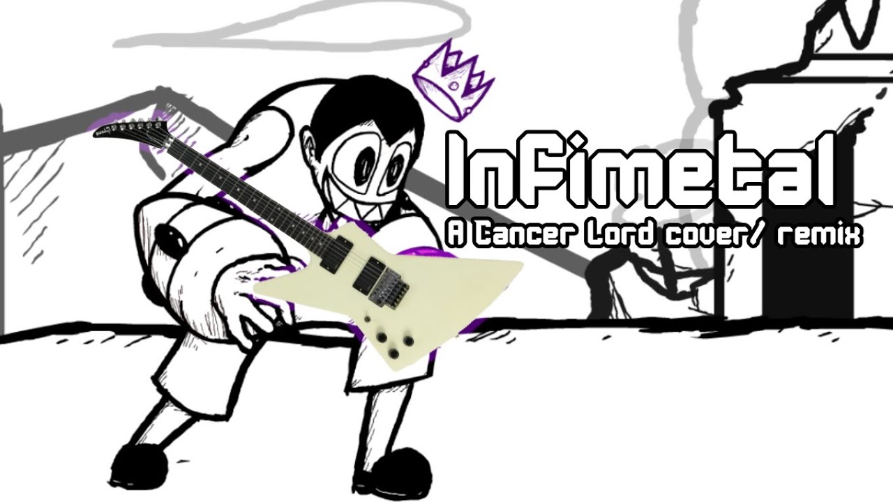 Infimetal - A Cancer Lord cover/ remix