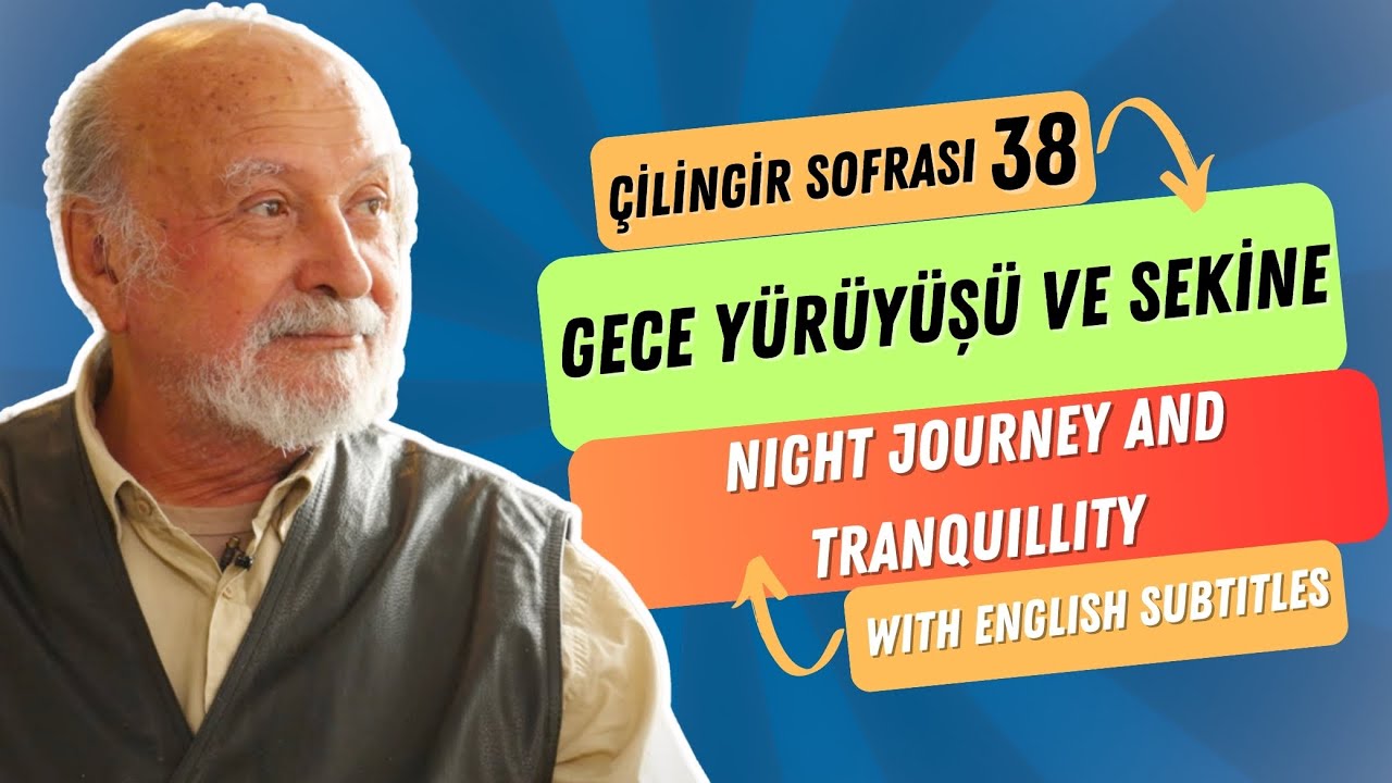 Çilingir Sofrası 38 / Gece Yürüyüşü ve Sekine (with English subtitles)