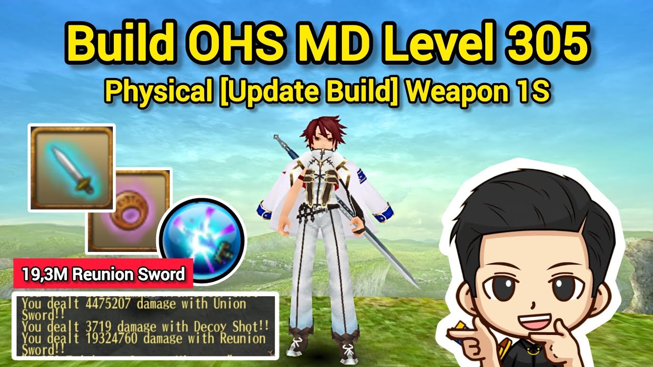 Build OHS MD Level 305 Physical !! [Update Build] - Toram Online 