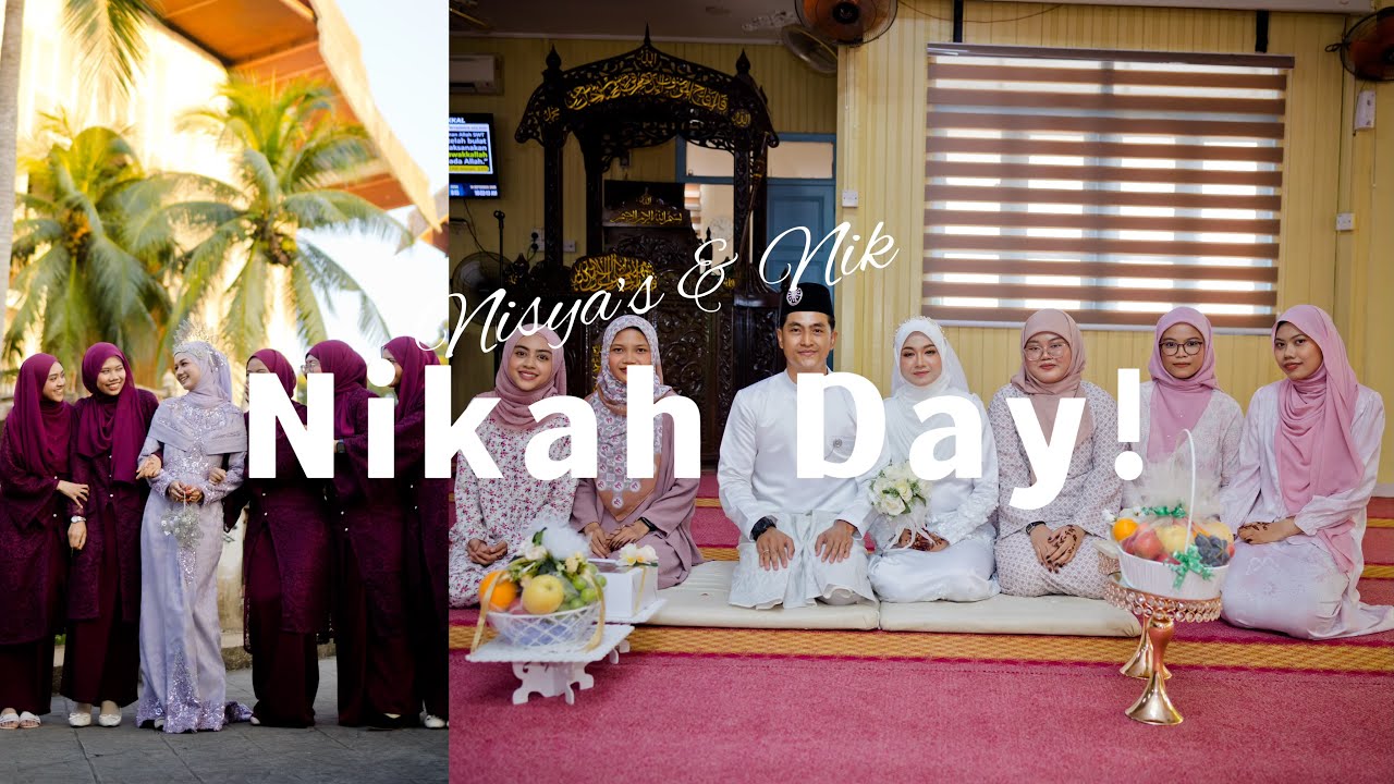 Nisya’s Nikah Day!❤️ | VD #1