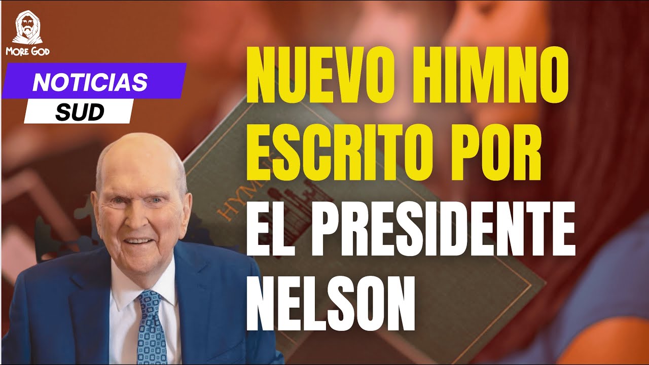Noticias SUD con Liss Posada / NUEVO HIMNO ESCRITO POR EL PRESIDENTE NELSON